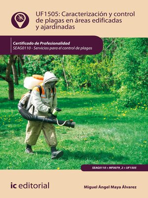 cover image of Caracterización y control de plagas en áreas edificadas y ajardinadas. SEAG0110
